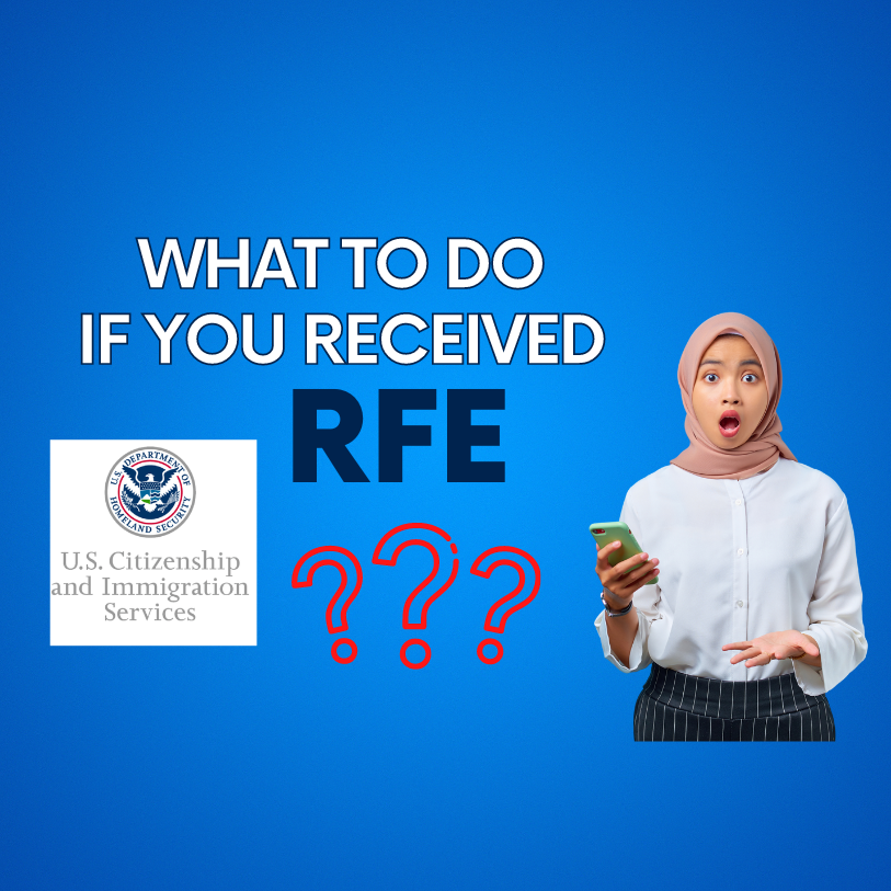 WHAT TO DO IF YOU GOT AN RFE USA Immigration Company US Immigration   5 7 